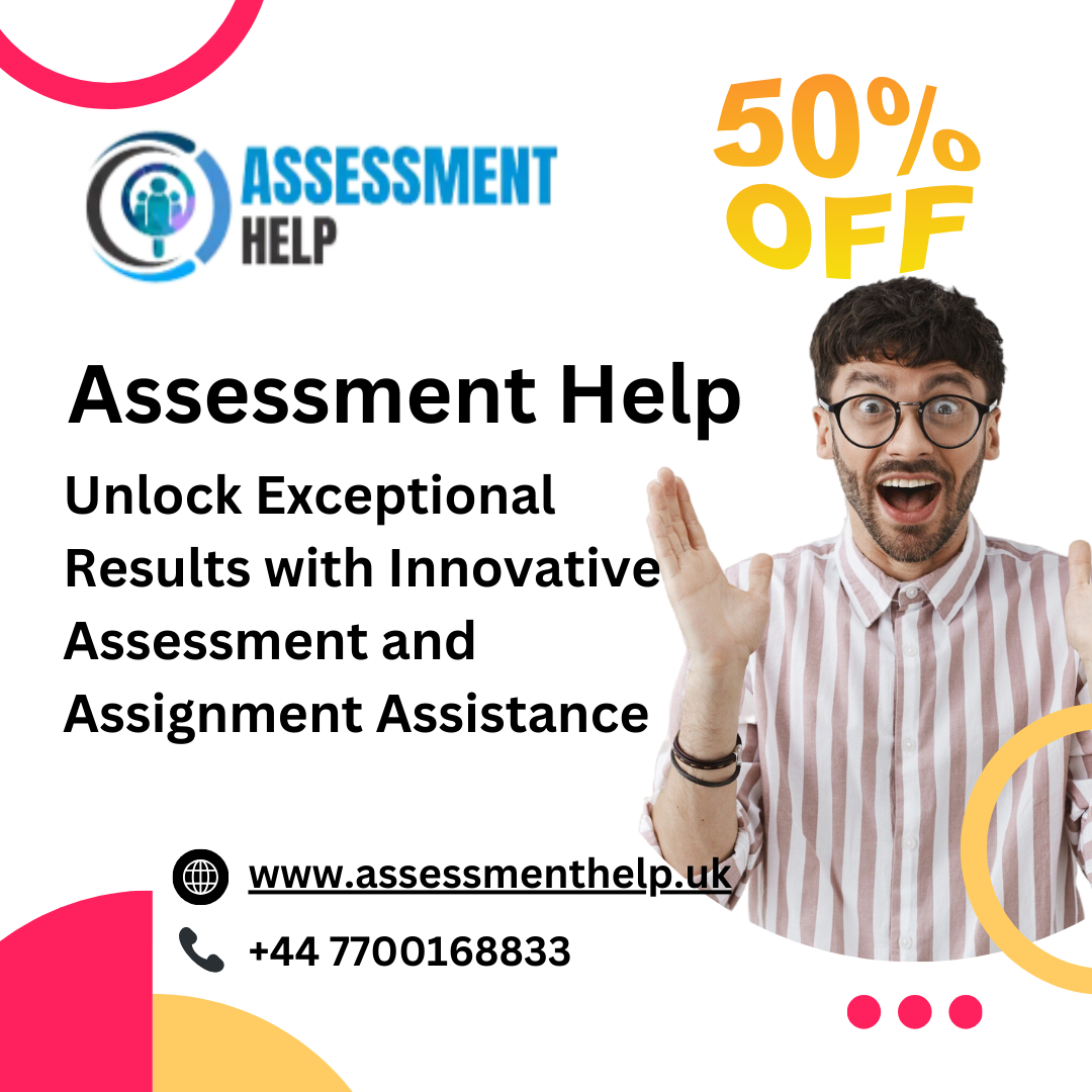 Assessment Help And Assignment Writing Services